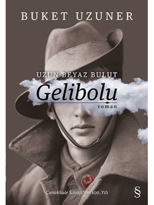 UZUN BEYAZ BULUT GELİBOLU